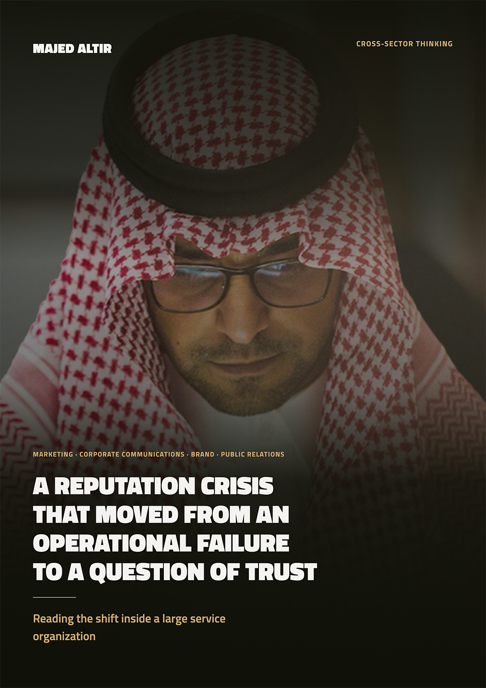 A reputation crisis that moved from an operational failure to a question of trust